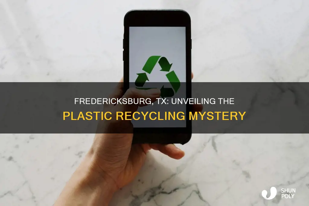 does fredericksburg tx recycle plastic