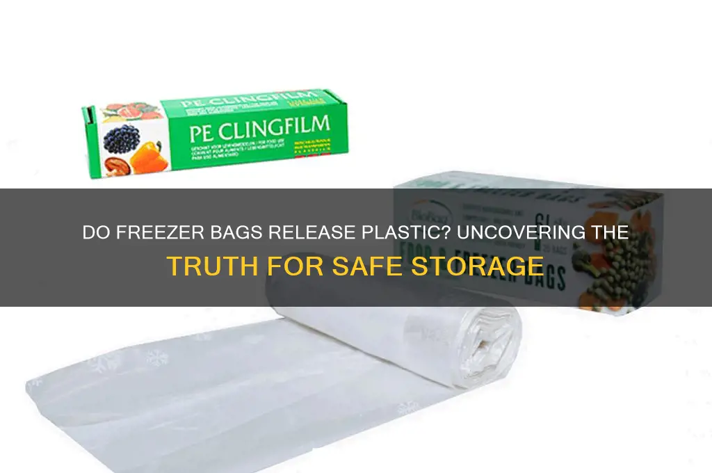 does freezer bags release plastic