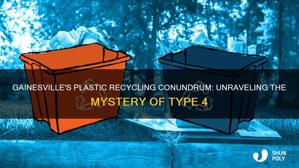 does gainesville recycle type 4 plastic