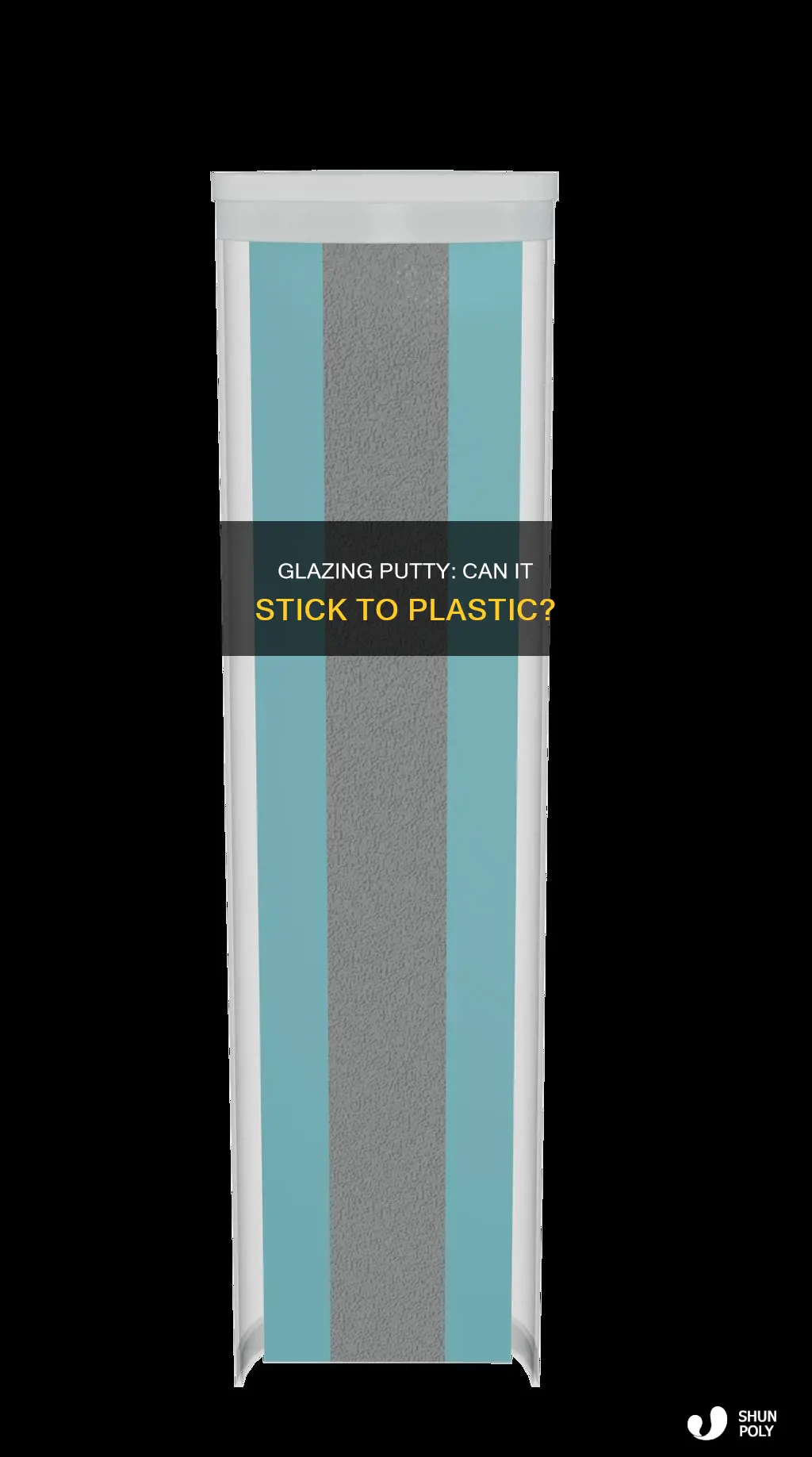 does glazing putty stick to plastic