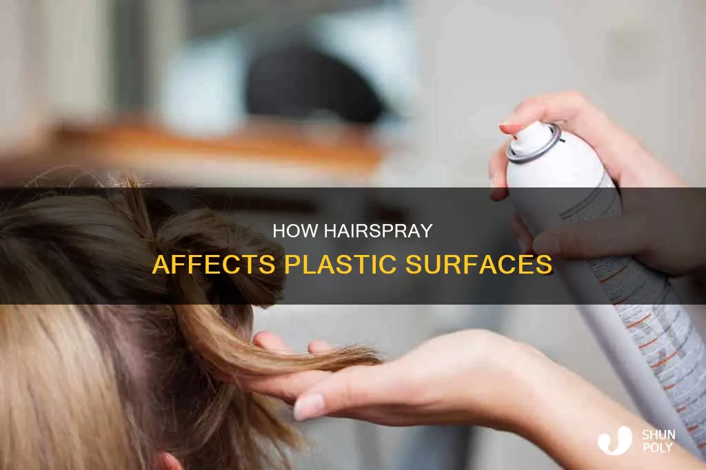 does hairspray wear off on plastic