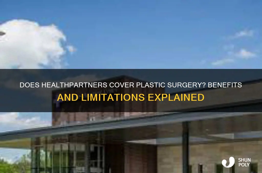 does healthpartners cover plastic surgery