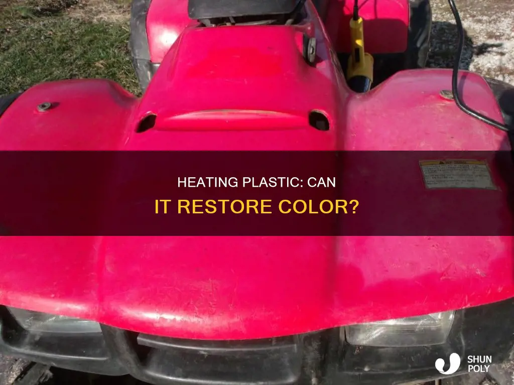 does heating plastic bring back color