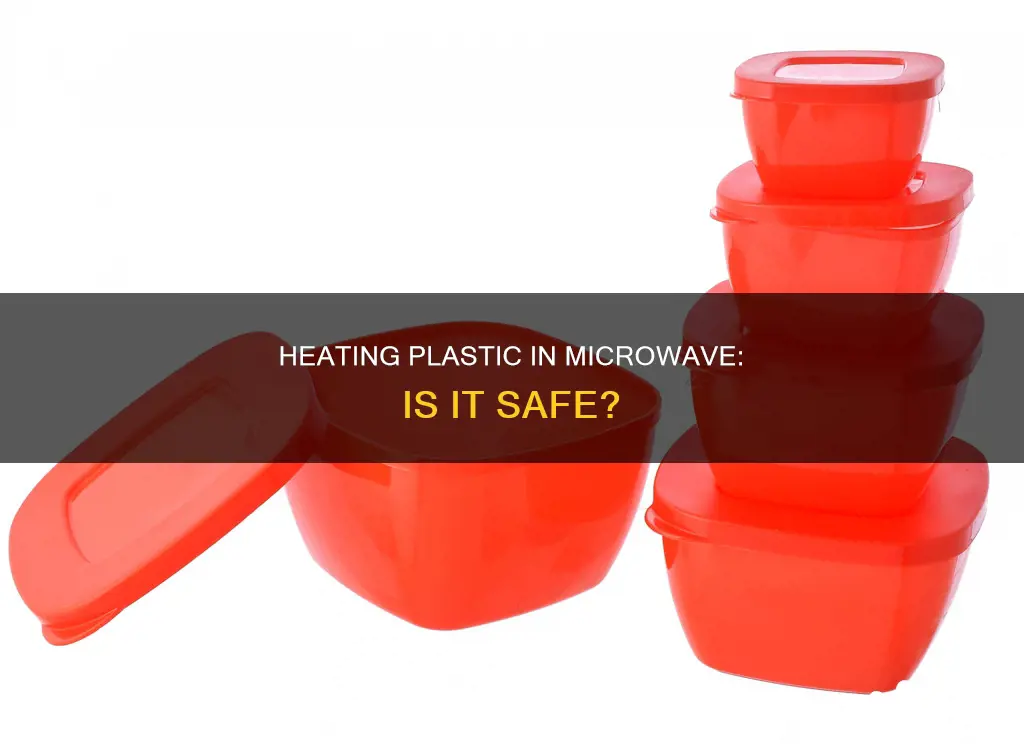 does heating plastic in a microwave