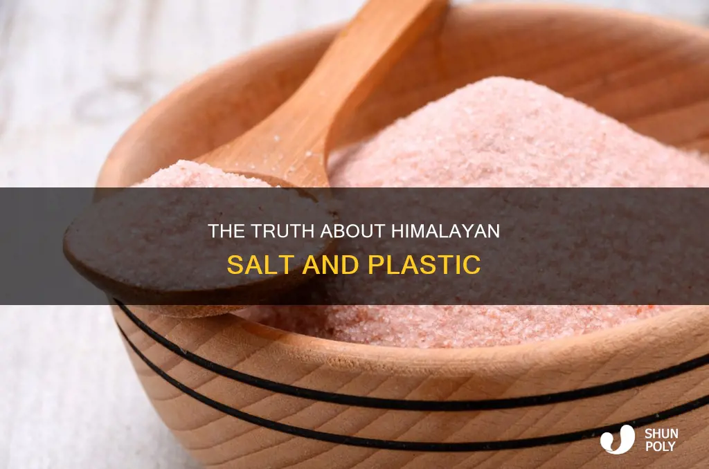 does himalayan salt have plastic in it
