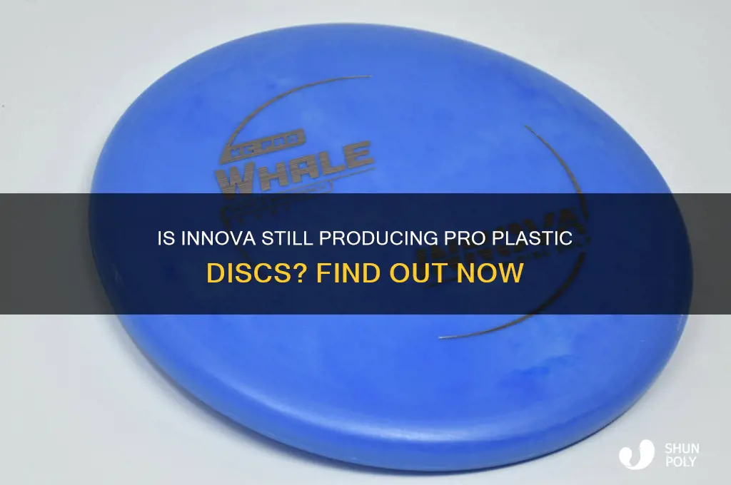 does innova still make pro plastic