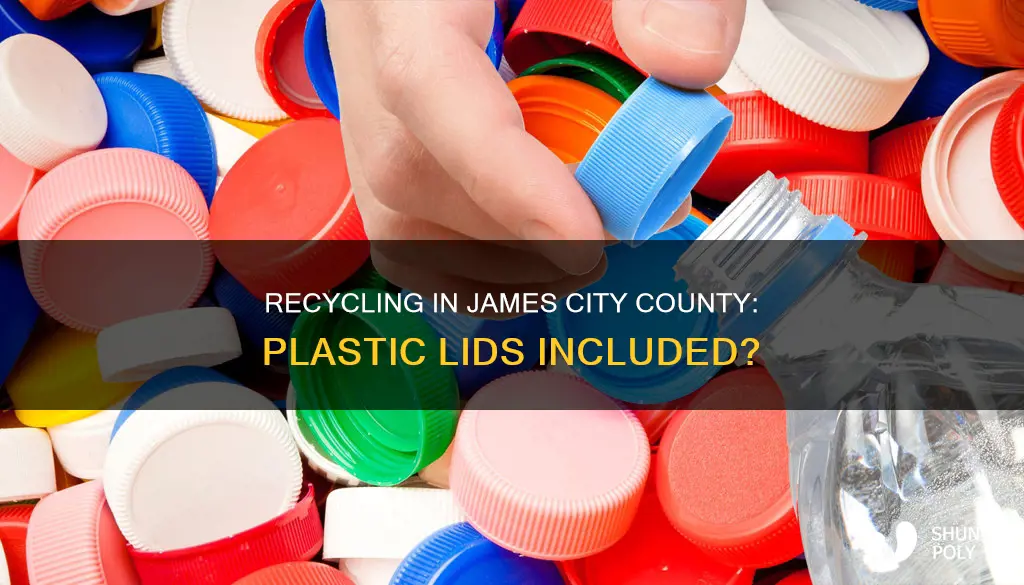 does james city county recycle plastic lids