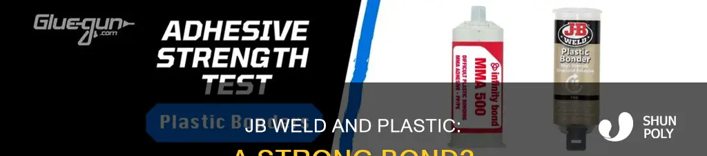 does jb weld adhere to plastic