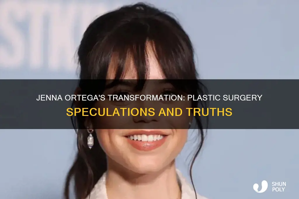 does jenna ortega have plastic surgery