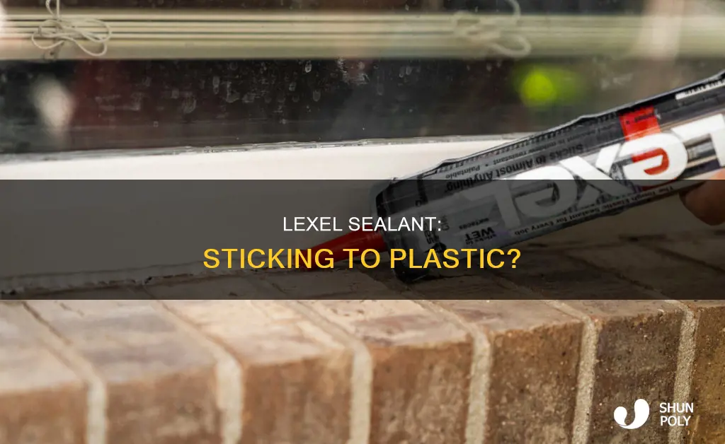 does lexel sealant stick to plastic