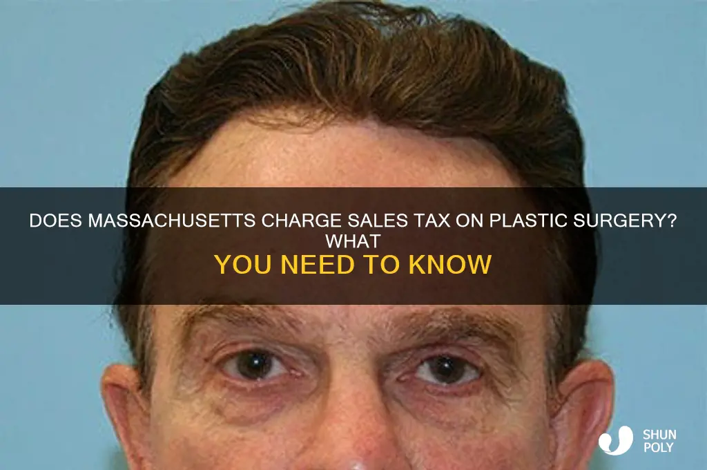 does ma charge sales tax on plastic surgery