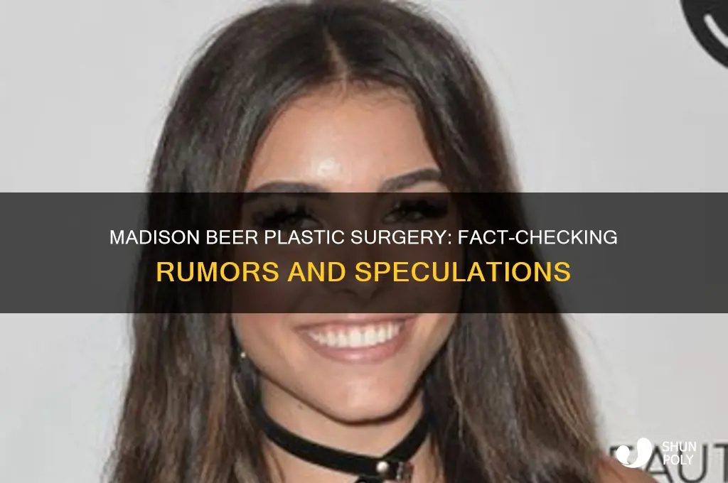 does madison beer get plastic surgery
