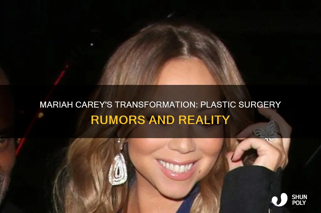 does mariah careh ever get plastic surgery