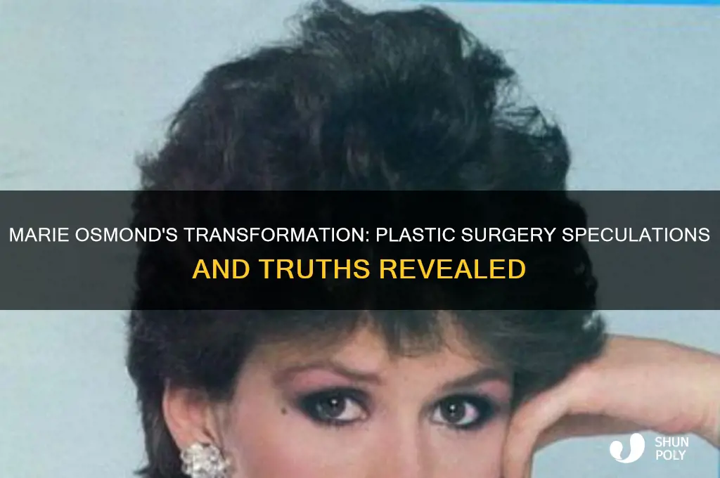 does marie osmand had plastic surgery