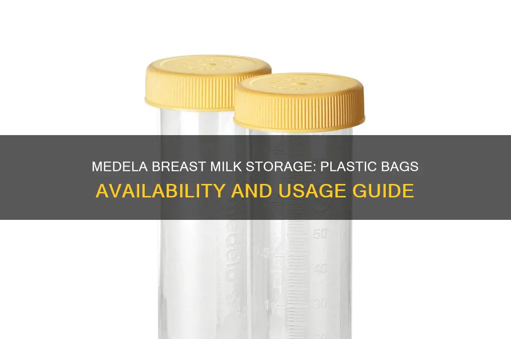 does medela have plastic bags to store milk