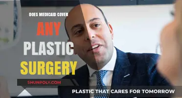 Does Medicaid Cover Plastic Surgery? Understanding Your Coverage Options
