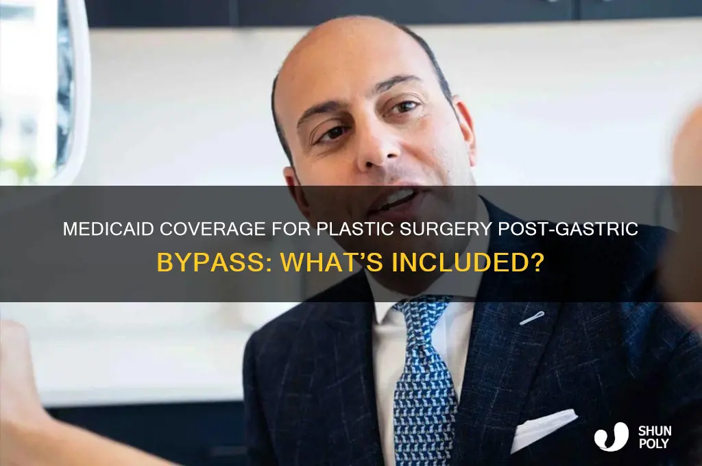 does medicaid cover plastic surgery after gastric bypass