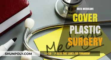 Does Medicare Cover Plastic Surgery? Understanding Coverage and Limitations