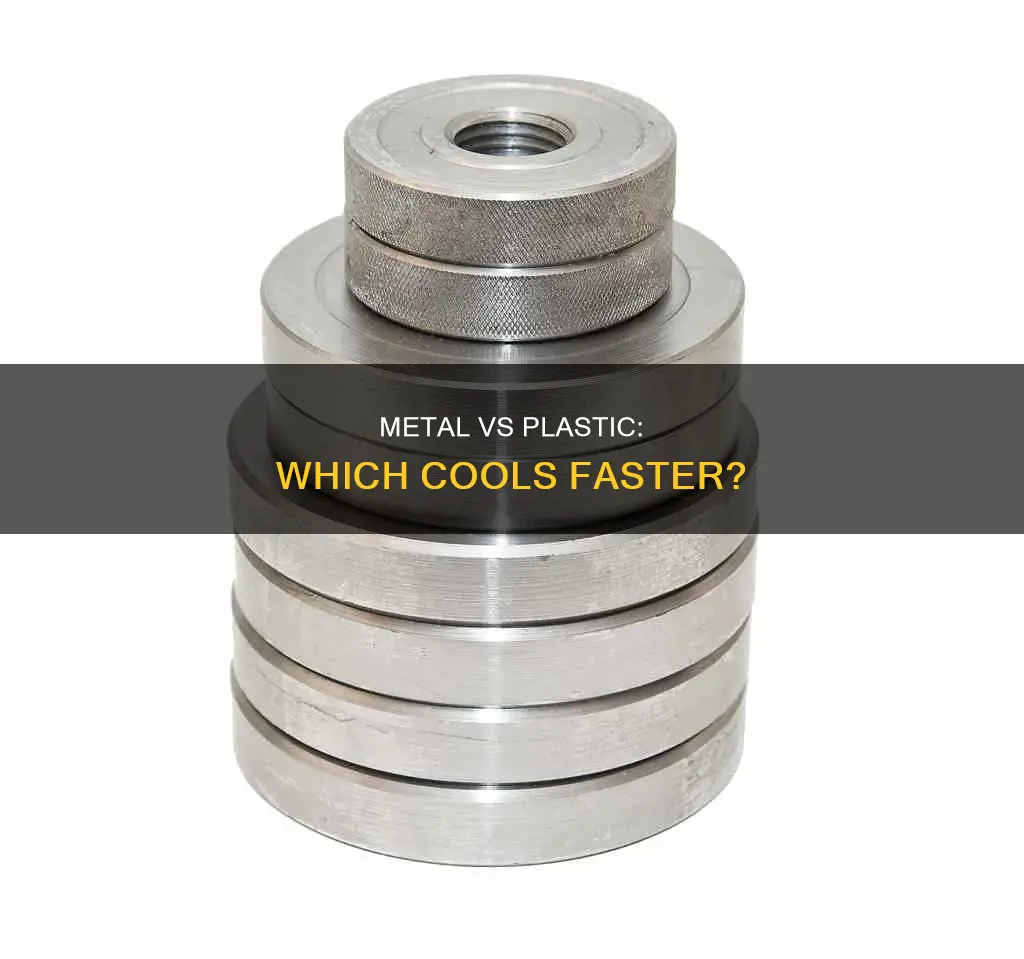 does metal radiate cold faster than plastic