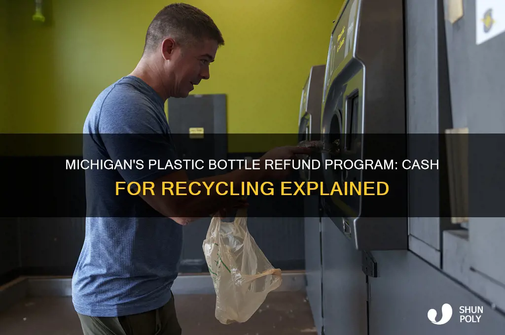 does michigan give money on plastic bottles