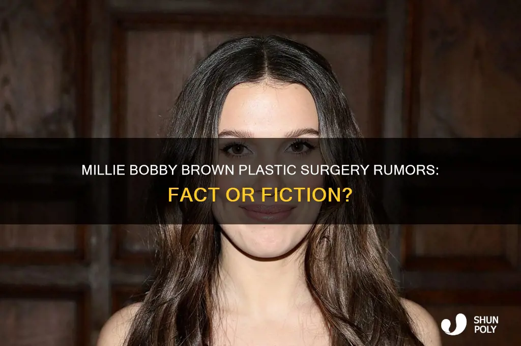 does millie bobby brown have plastic surgery