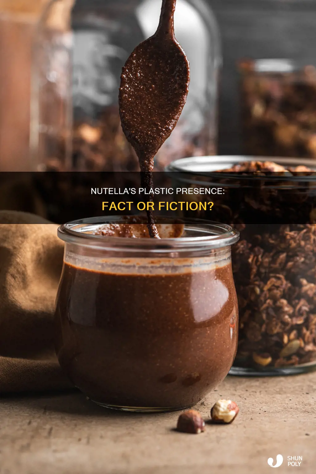 does nutella have plastic in it