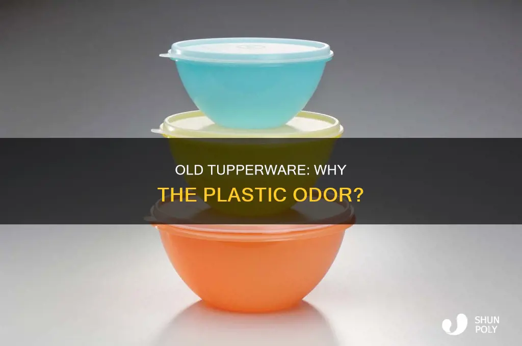 does old tupperware emit a plastic odor