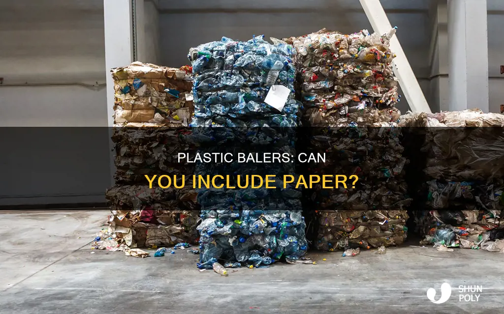 does paper go in the plastic baler