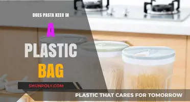 Storing Pasta in Plastic Bags: Tips for Freshness and Longevity