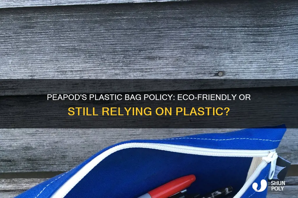 does peapod use plastic bags