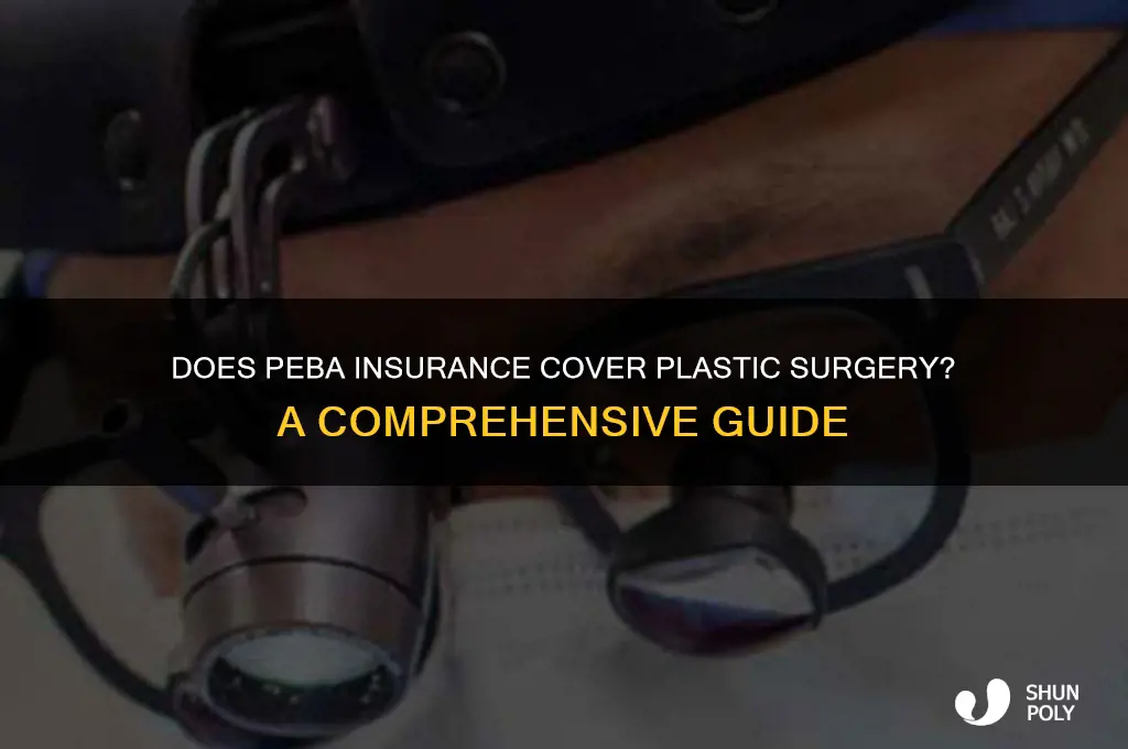 does peba cover plastic surgery