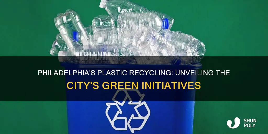 does philadelphia pa recycle plastic containers