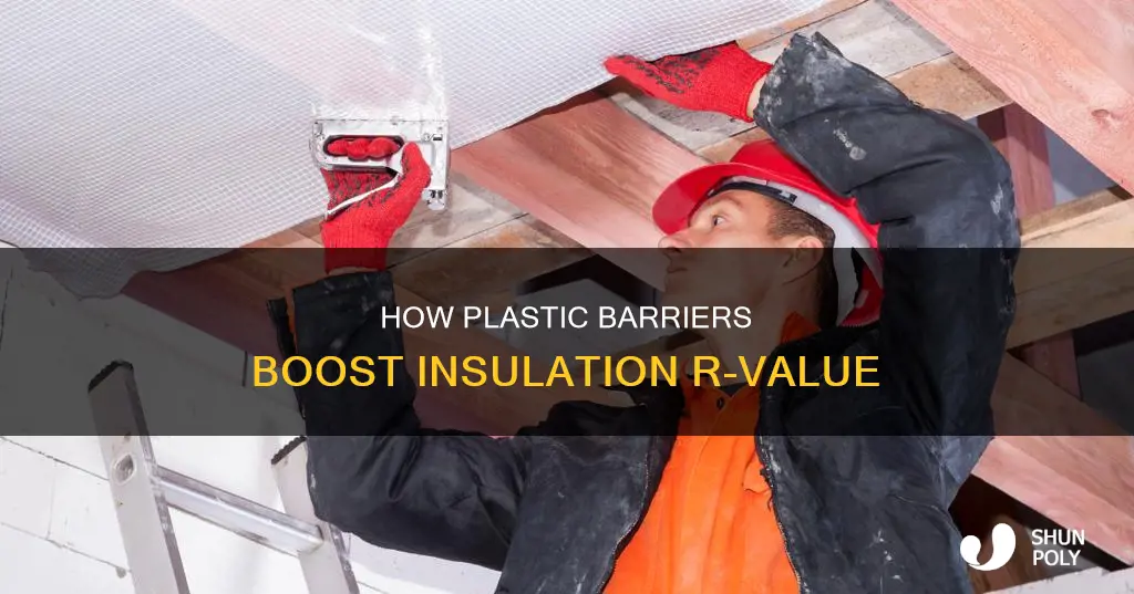 does plastic barrier add r value