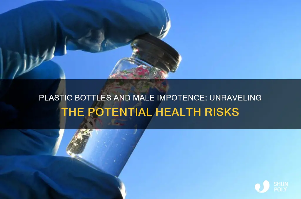 does plastic bottles cause impotence for men