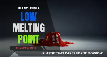 Why Plastic Melts Easily: Low Melting Point Explained