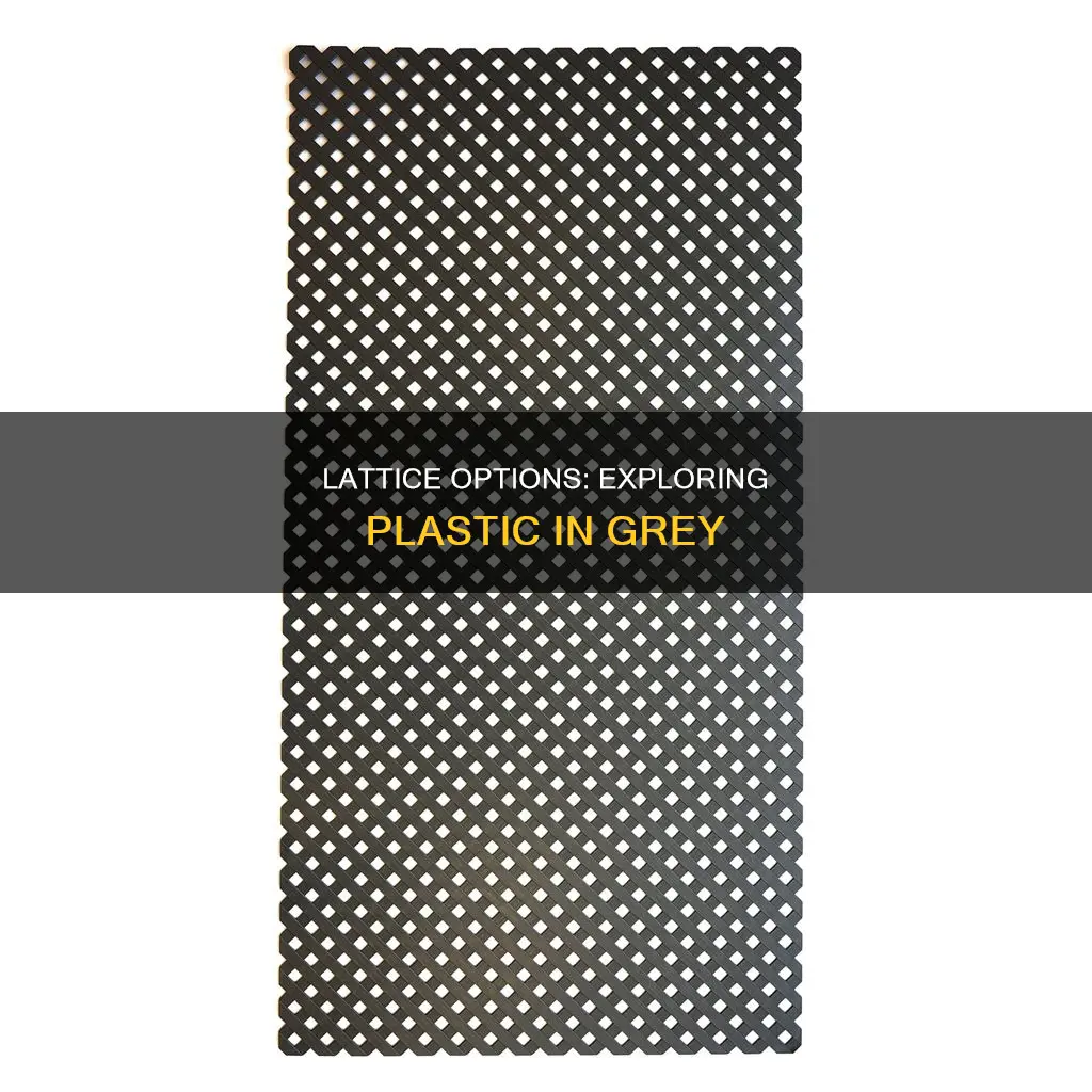 does plastic lattice come in gray