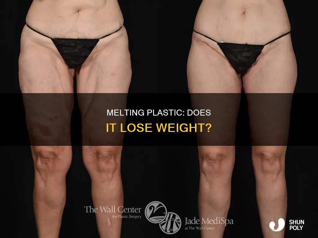 does plastic lose weight when melted