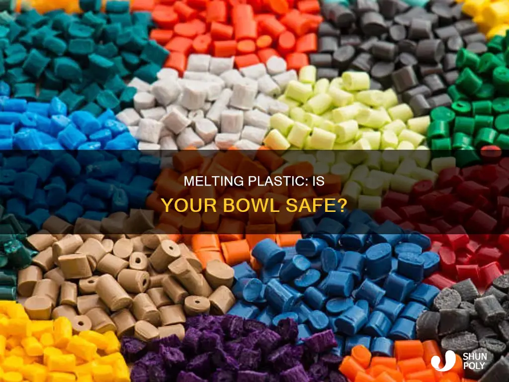 does plastic melt in plastic bowl