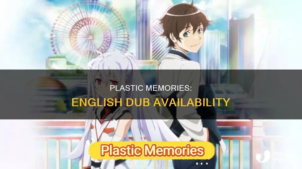 does plastic memories have a dub