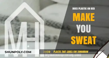 Plastic on Bed: Does It Cause Excessive Sweating at Night?