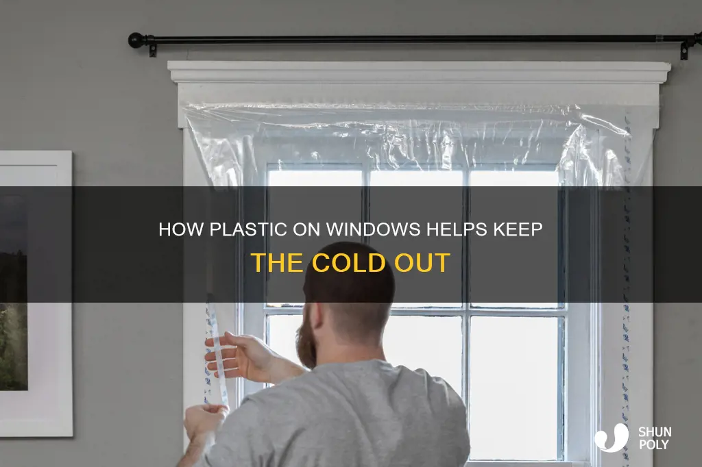 does plastic on the windows help