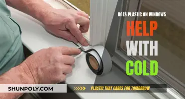 How Plastic on Windows Can Keep Cold Away