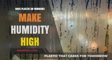 Does Plastic Window Covering Increase Indoor Humidity Levels?