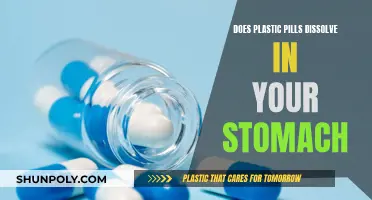 Plastic Pills: Do They Dissolve in the Stomach?