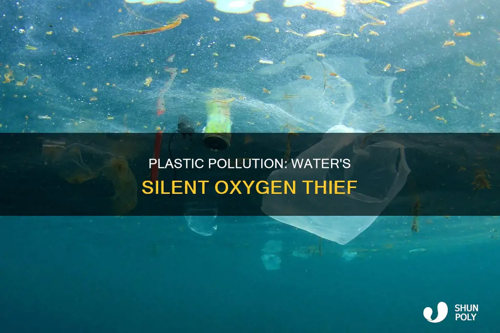 does plastic reduce oxygen content in water