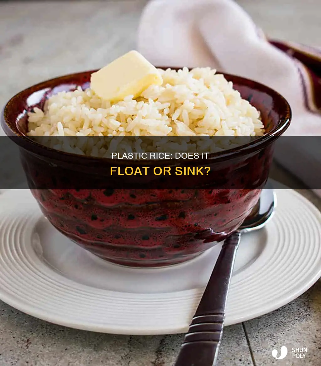 does plastic rice float or sink