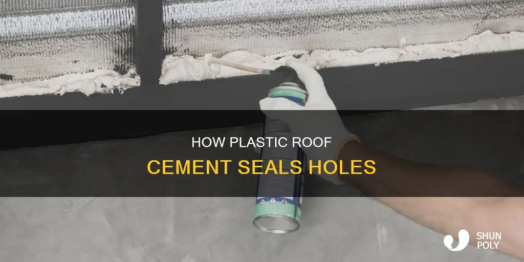 does plastic roof cement seal holes