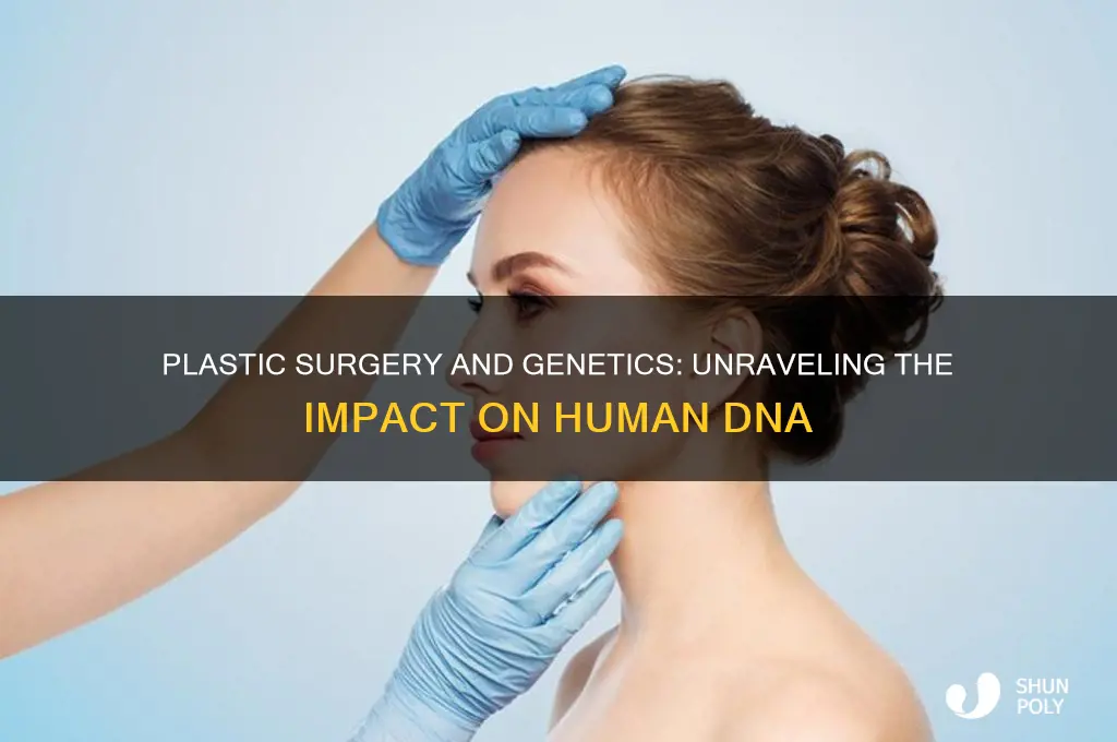 does plastic surgery affect genes