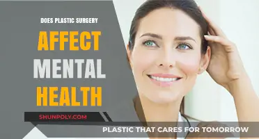 Plastic Surgery and Mental Health: Uncovering the Psychological Impact