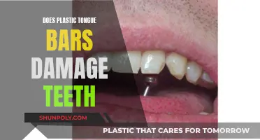 Tongue Bars: Plastic Damage to Teeth?
